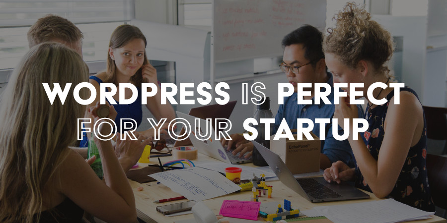 Wordpress非常适合初创企业和企业家的13个理由