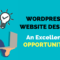 为什么wordpress网站设计对您来说是绝佳的机会